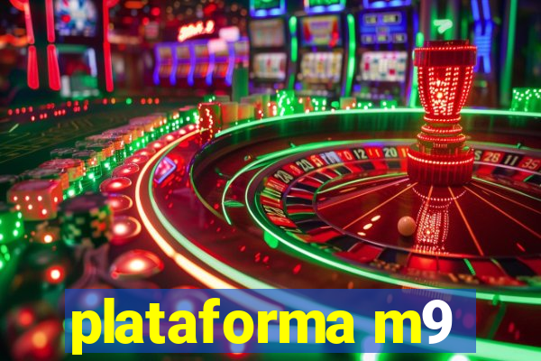 plataforma m9